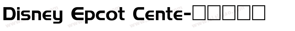 Disney Epcot Cente字体转换